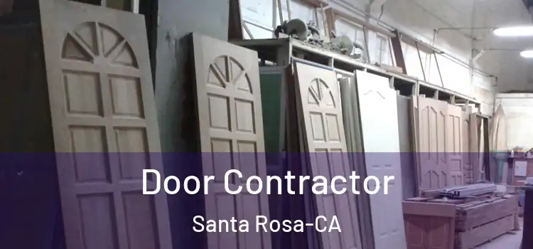  Door Contractor Santa Rosa-CA