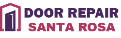 Door Repair Santa Rosa